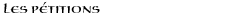 pétitions